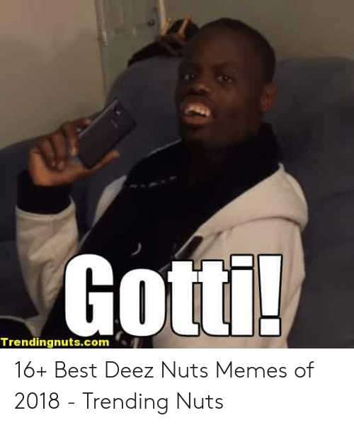 Deez Nuts memes