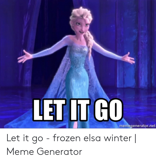 Let go Эльза Мем