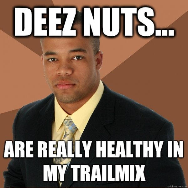 Deez Nuts meme
