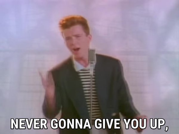 Рик Эстли never give