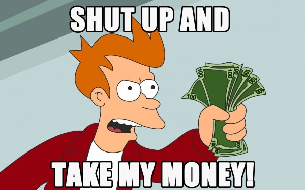 Shut up and take my money открытка