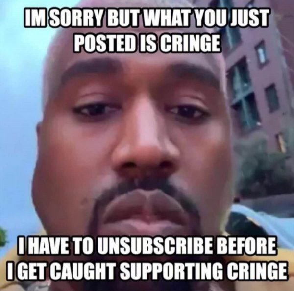 U Posted cringe
