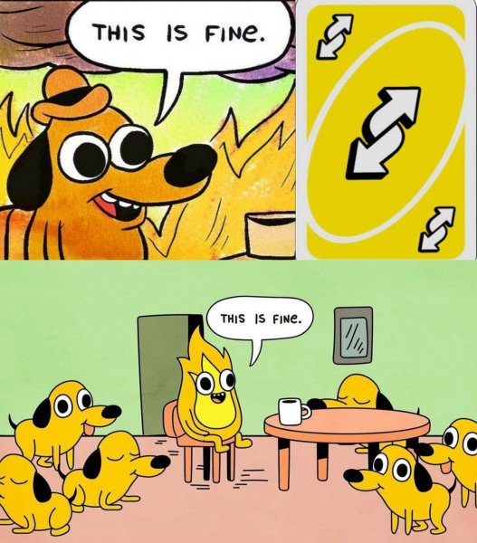 This is Fine Мем