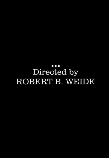 2020 Directed by Robert Weide