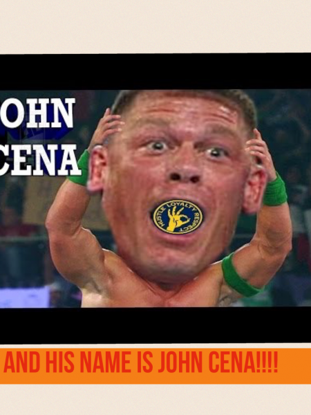And his name is John cena