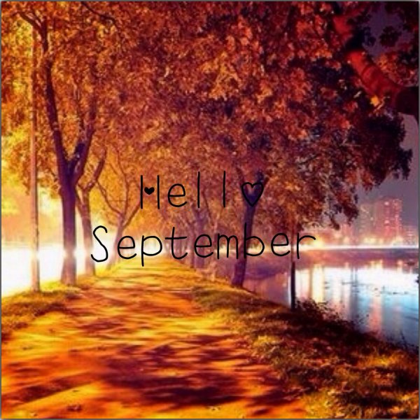 September hello autumn