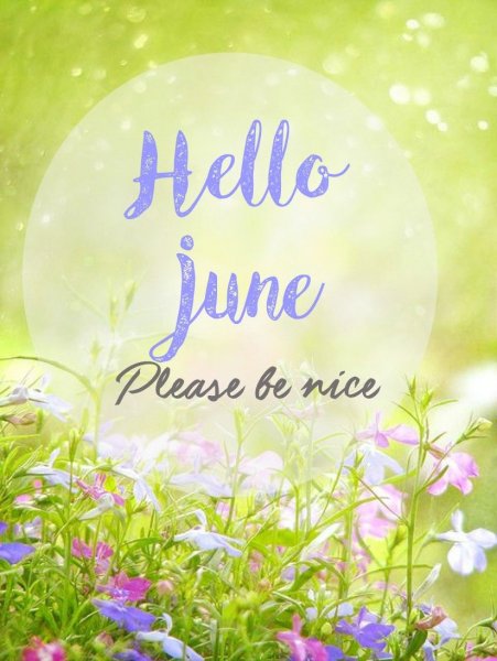 Hello June июнь