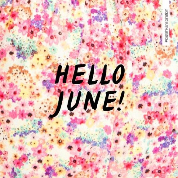 Hello June