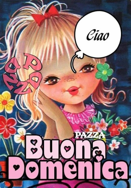 Открытки buongiorno e buona domenica