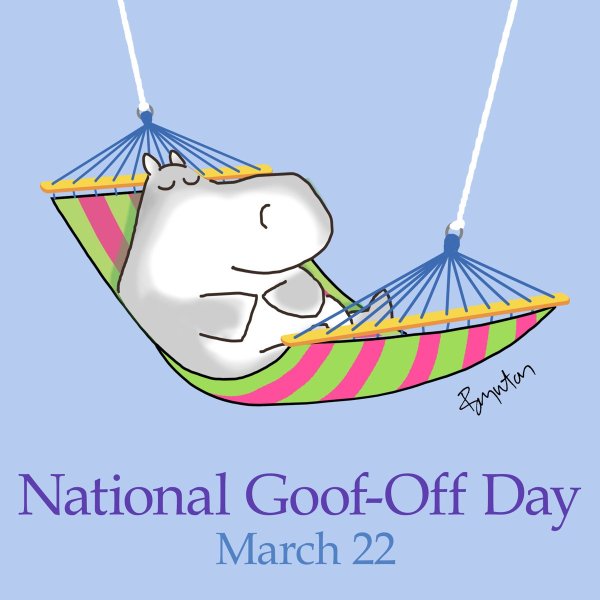 День валяния дурака (National Goof off Day)