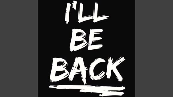 Ill be back