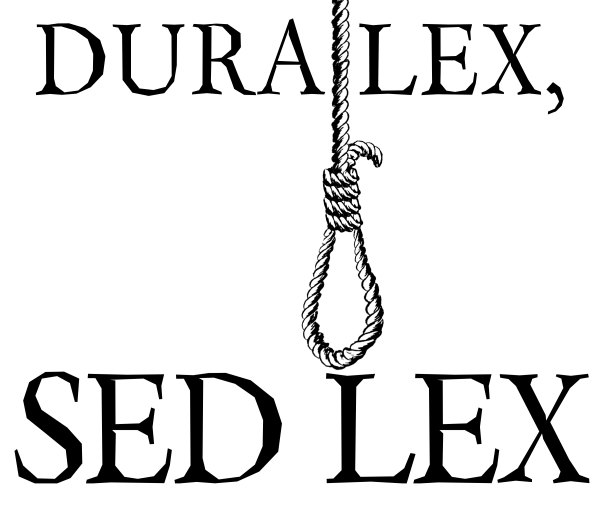 Dura Lex sed Lex надпись