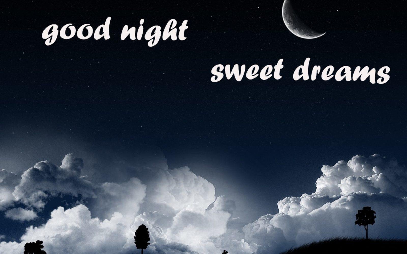 Sky dreams перевод. Доброй ночи картинки. Красивая ночь. Открытка good Night. Sweet Dream.