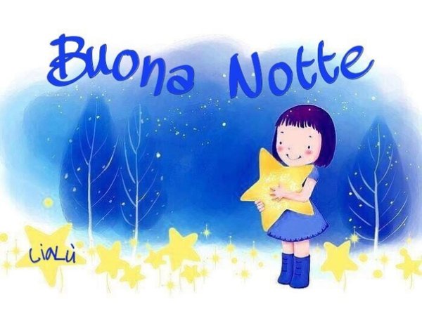 Открытки buona notte e sogni d'Oro