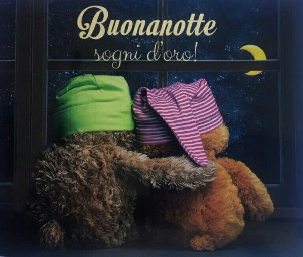 Открытки buona notte e sogni d'Oro